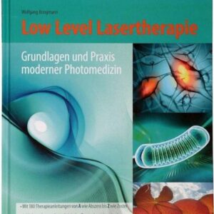 Terapia cu laser de joasă intensitate &ndash; fundamente și practică &icirc;n fotomedicina modernă